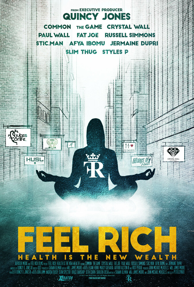 Feel Rich: Health Is the New Wealth (2017) постер
