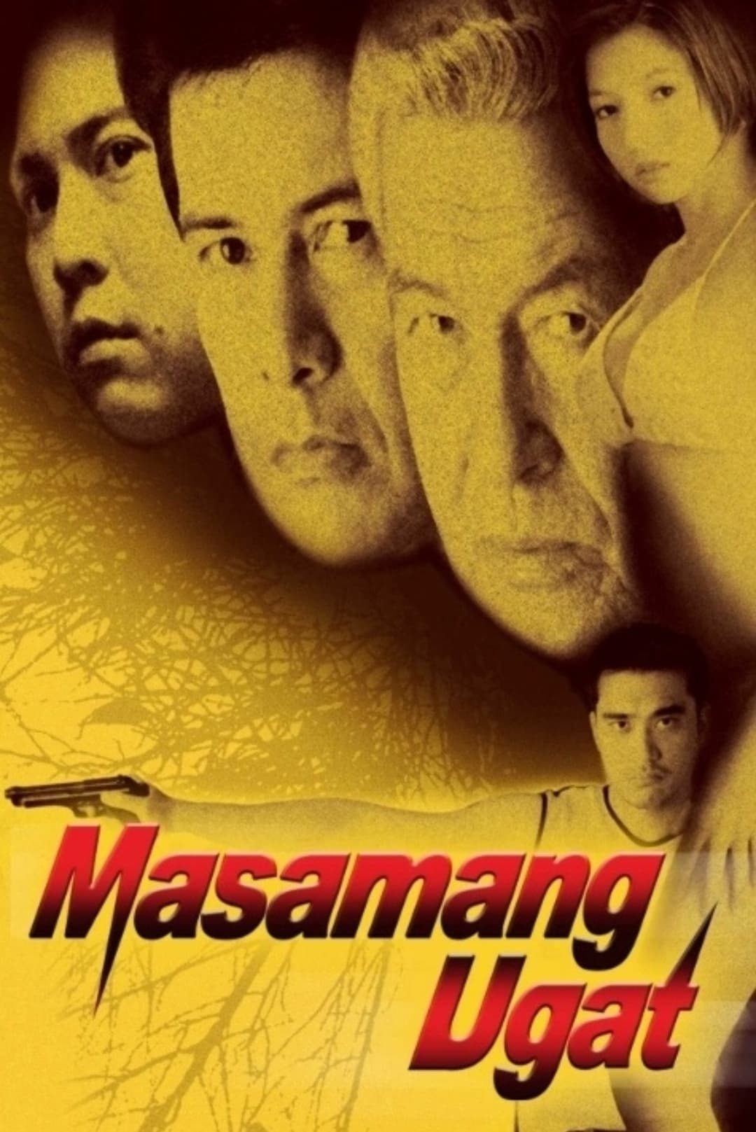 Masamang ugat (2003) постер