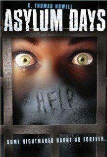 Asylum Days (2001) постер