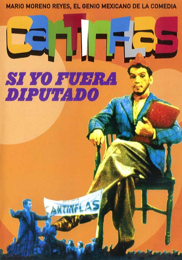 Si yo fuera diputado (1952) постер