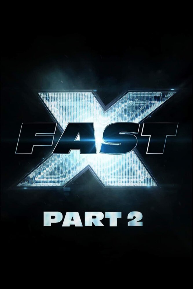 Fast X: Part 2 (2025) постер