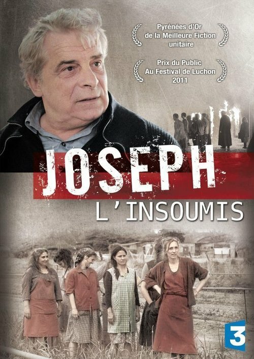 Joseph l'insoumis (2011) постер