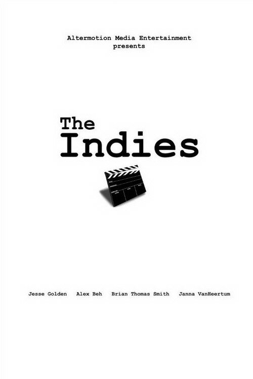 The Indies (2010) постер