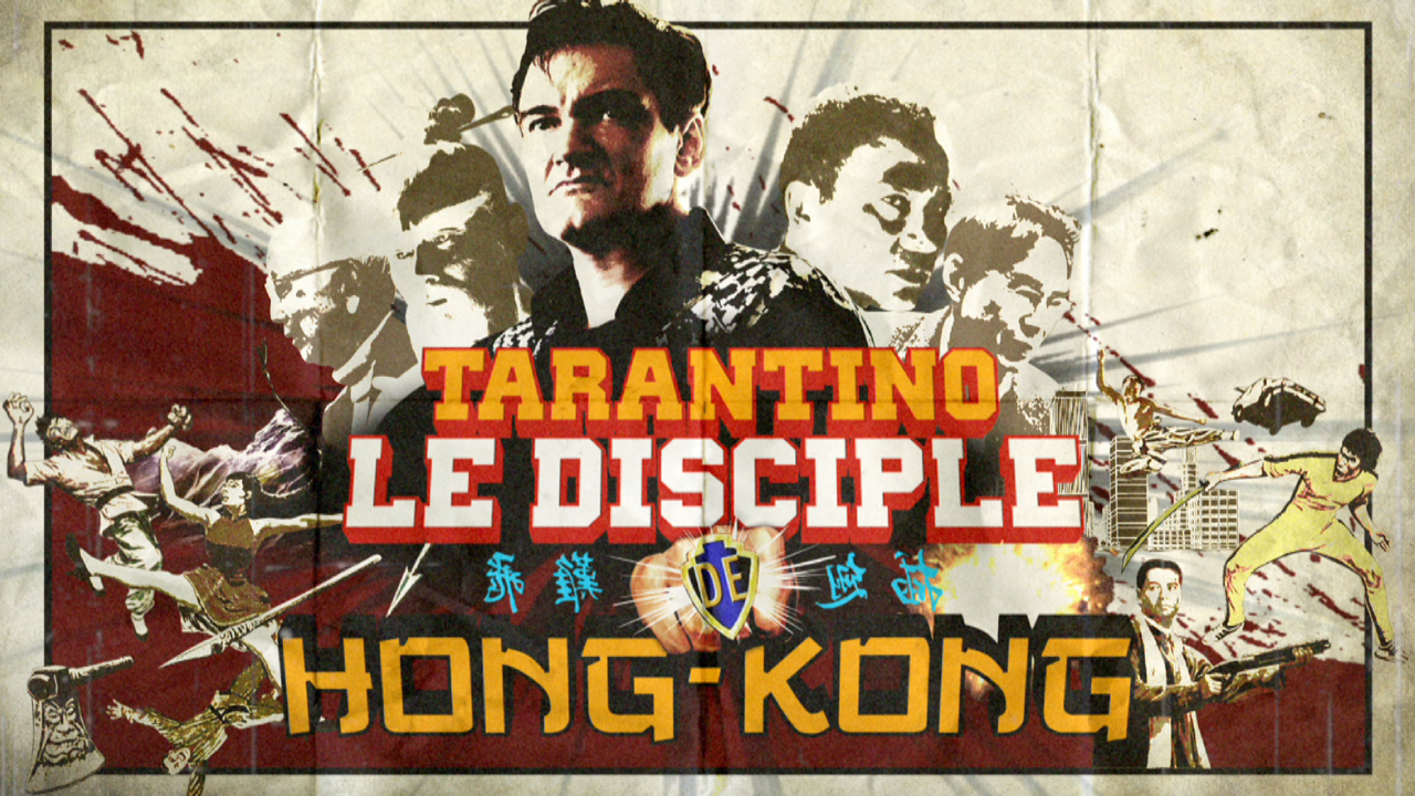 Tarantino, le disciple de Hong-Kong (2011) постер