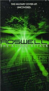Пришельцы атакуют. Росвелл (1999) постер