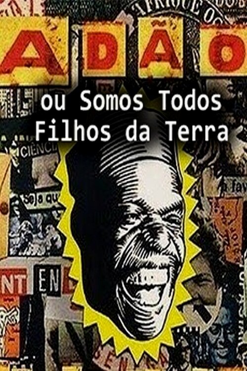 Somos Todos Filhos da Terra (1998) постер