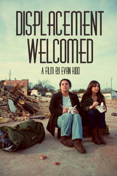Displacement Welcomed (2014) постер