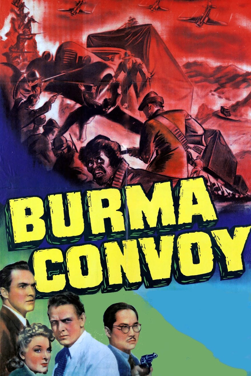 Burma Convoy (1941) постер