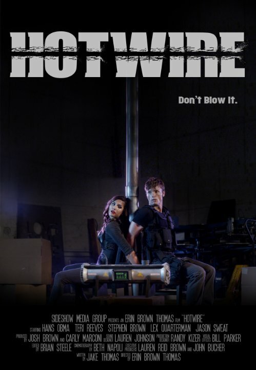 Hotwire (2015) постер